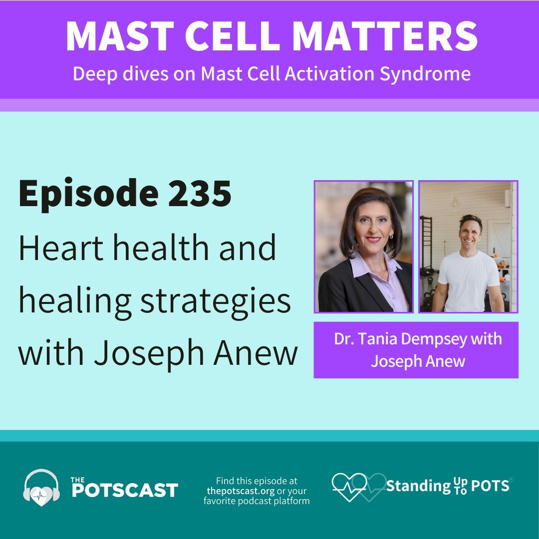 Heart Expert Joseph Anew on Mast Cell Matters with Dr. Tania Dempsey