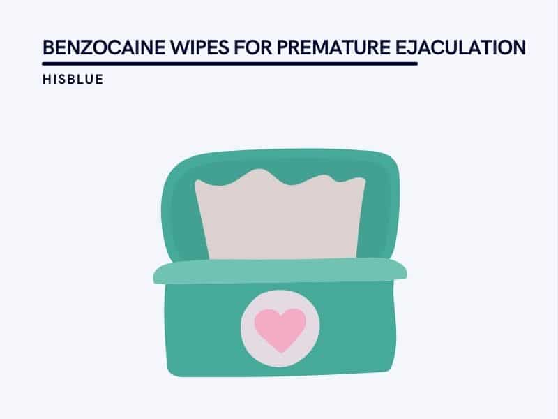 Benzocaine Wipes for Premature Ejaculation