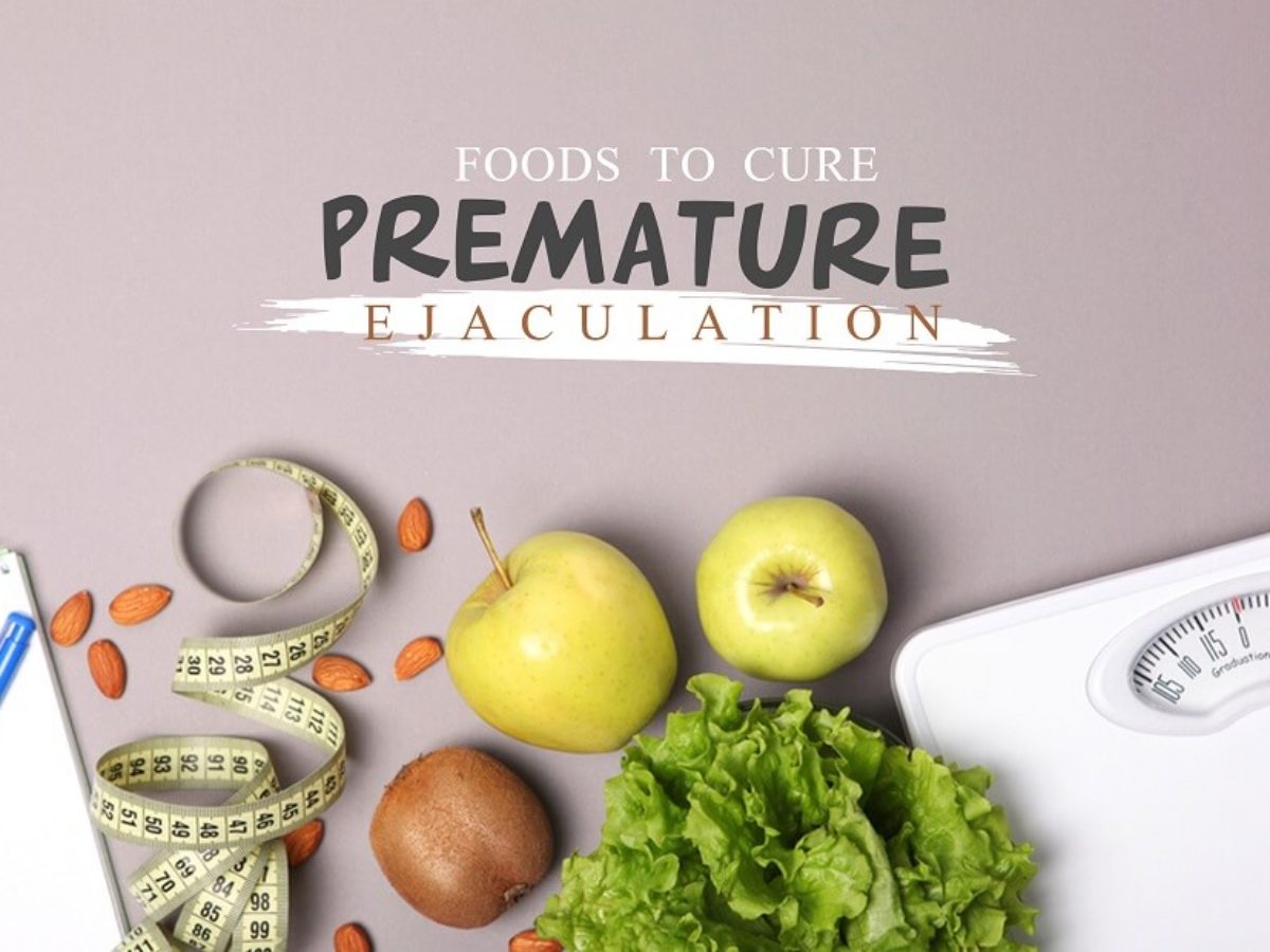 foods to cure premature ejaculation pdf