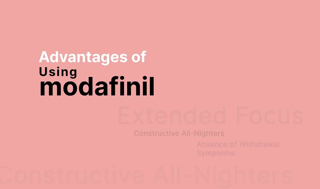 advantages of modafinil