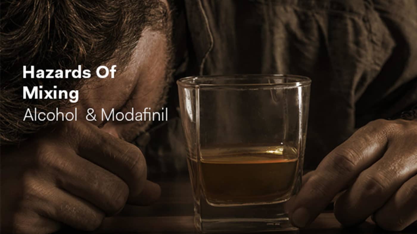 hazards of mixing alcohol and modafinil