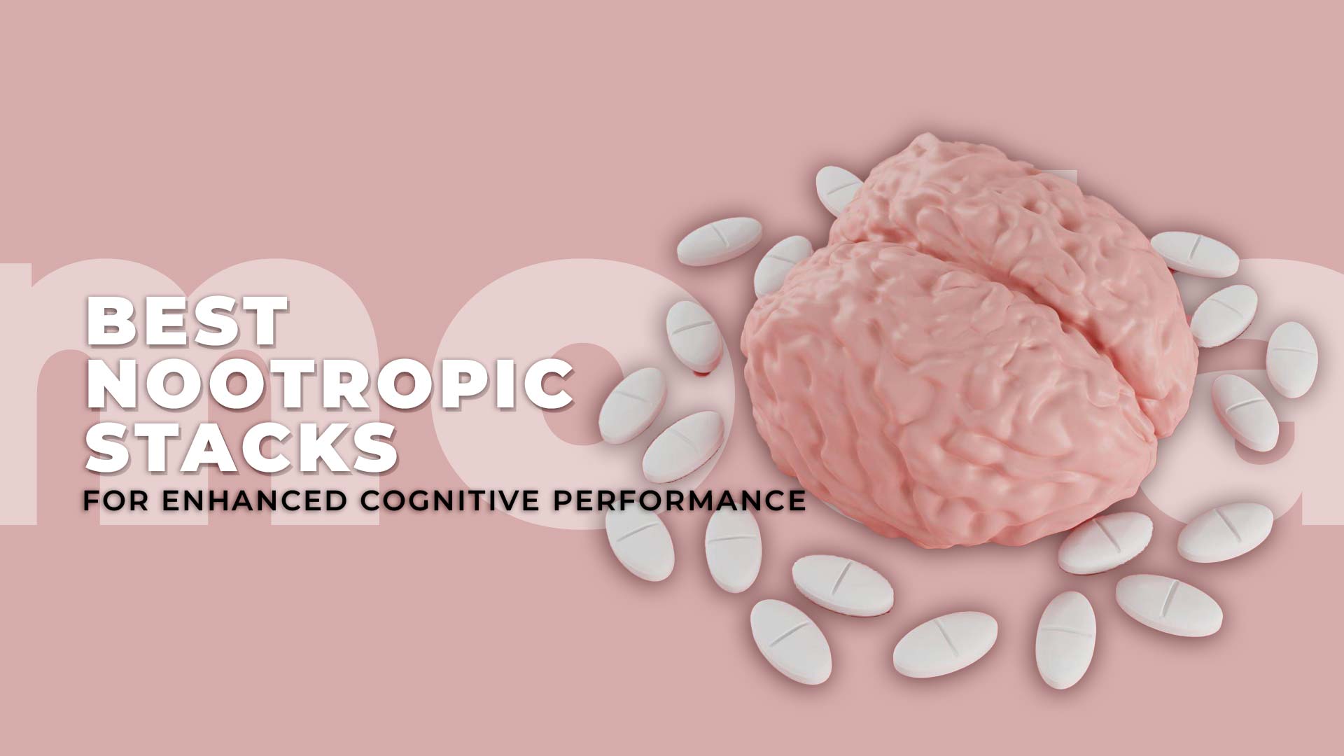 Best Nootropic Stack for Cognitive Enhancement